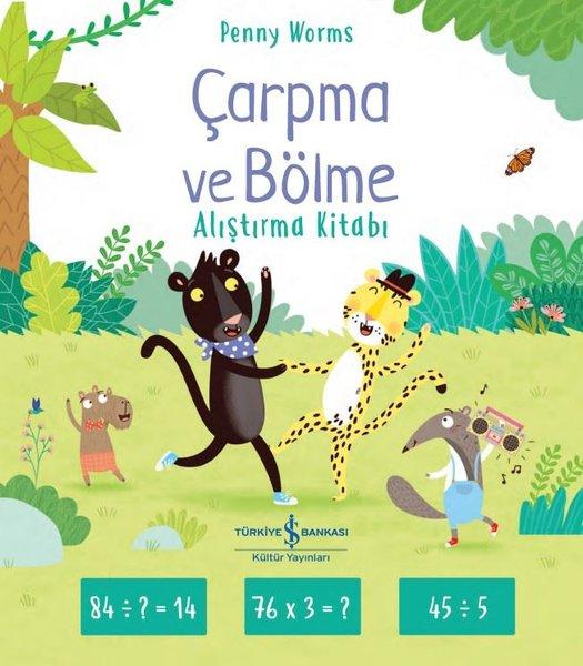 Çarpma ve Bölme Alıştırma Kitabı | İş Bankası Kültür Yayınları (İnce Kapak)  - Resim 1