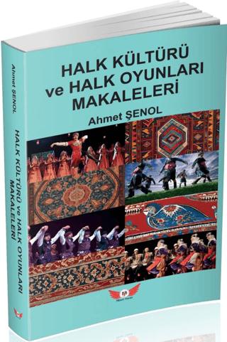 Halk Kültürü ve Halk Oyunları Makaleleri | Minel Yayın (Ciltsiz)  - Resim 1