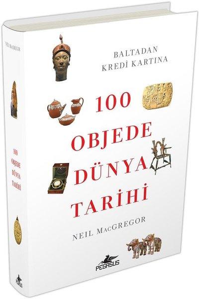100 Objede Dünya Tarihi | Pegasus (Ciltli)  - Resim 1