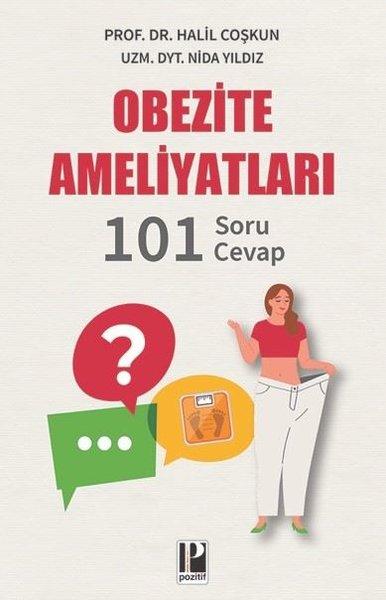 Obezite Ameliyatları-101 Soru Cevap | Pozitif Yayıncılık (İnce Kapak)  - Resim 1