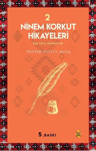 Ninem Korkut Hikayeleri 2