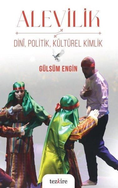 Alevilik: Dini Politik Kültürel Kimlik | Tezkire Yayınları (İnce Kapak)  - Resim 1
