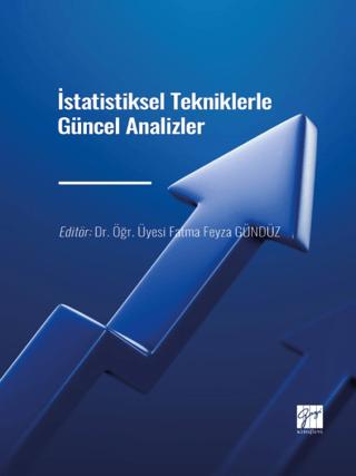 İstatistiksel Tekniklerle Güncel Analizler | Gazi Kitabevi (Ciltsiz)  - Resim 1