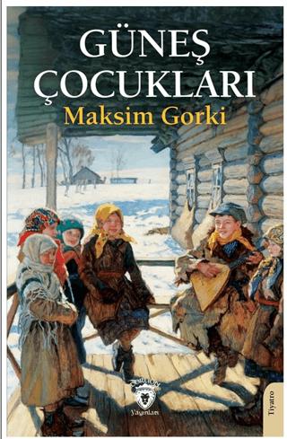 Güneş Çocukları | Dorlion Yayınları (Ciltsiz)  - Resim 1