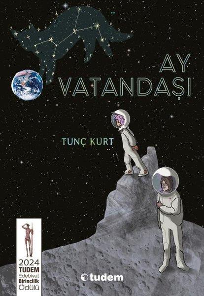 Ay Vatandaşı | Tudem Yayınları (İnce Kapak)  - Resim 1