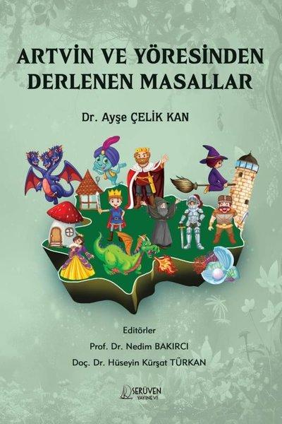 Artvin Yöresinden Derlenen Masallar | Serüven Yayınevi (İnce Kapak)  - Resim 1