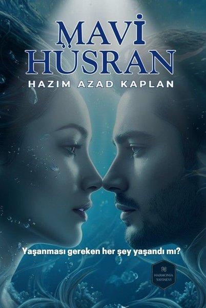 Mavi Hüsran | Harmonia Yayınevi (İnce Kapak)  - Resim 1