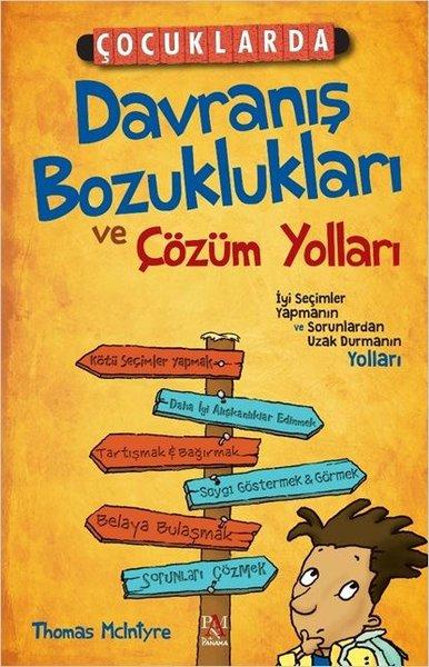 Çocuklarda Davranış Bozuklukları ve Çözüm Yolları | Panama Yayıncılık (İnce Kapak)  - Resim 1