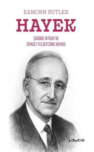 Hayek | Liberte Yayınları (Ciltsiz)  - Resim 1