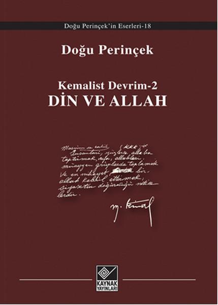 Kemalist Devrim 2 - Din Ve Allah | Kaynak Yayınları - Kemalist Devrim Dizisi (e-Kitap)  - Resim 1