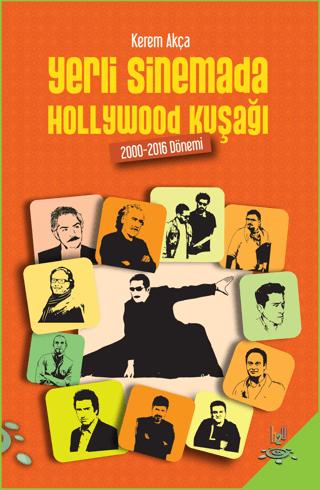 Yerli Sinemada Hollywood Kuşağı | h2o Kitap (Ciltsiz)  - Resim 1