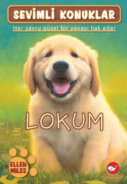 Lokum - Sevimli Konuklar 1 | Beyaz Balina Yayınları (İnce Kapak)  - Resim 1