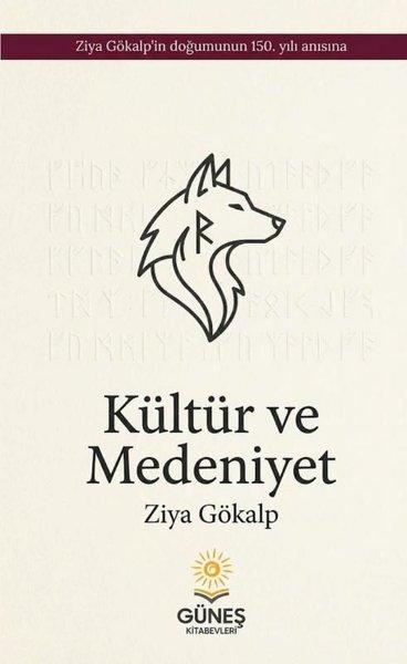 Kültür ve Medeniyet | Güneş Kitabevleri (İnce Kapak)  - Resim 1