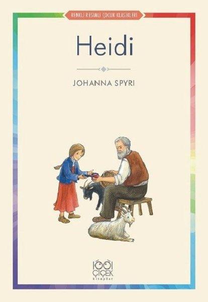 Heidi-Renkli Resimli Çocuk Klasikleri | 1001 Çiçek (İnce Kapak)  - Resim 1