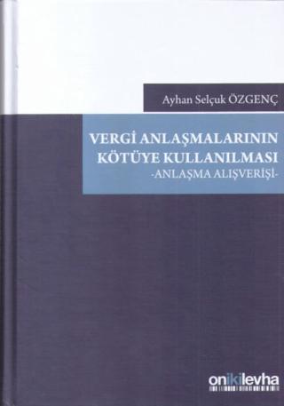Vergi Anlaşmalarının Kötüye Kullanılması | On İki Levha Yayınları (Ciltli)  - Resim 1