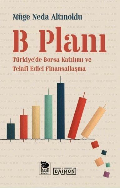 B Planı - Türkiye'de Borsa Katılımı ve Telafi Edici Finansallaşma | Daimon (İnce Kapak)  - Resim 1