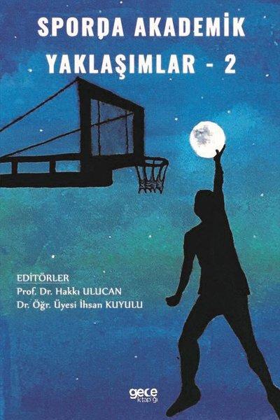 Sporda Akademik Yaklaşımlar - 1 | Gece Kitaplığı (İnce Kapak)  - Resim 1