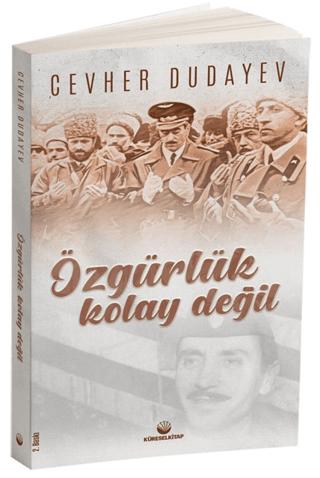Özgürlük Kolay Değil | Küresel Kitap (Ciltsiz)  - Resim 1