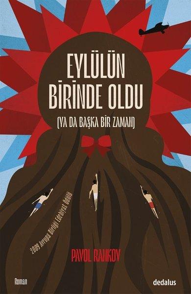 Eylülün Birinde Oldu - Ya da Başka Bir Zaman | Dedalus (İnce Kapak)  - Resim 1