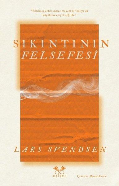 Sıkıntının Felsefesi | Kairos Kitap (İnce Kapak)  - Resim 1