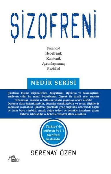Şizofreni - Nedir Serisi | Babür Yayınları (İnce Kapak)  - Resim 1