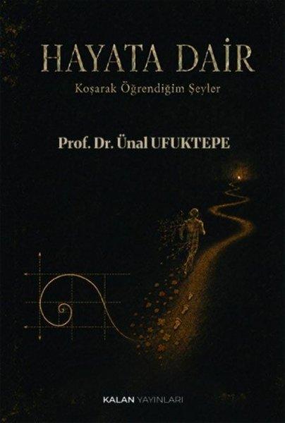 Hayata Dair - Koşarak Öğrendiğim Şeyler | Kalan Yayınları (İnce Kapak)  - Resim 1