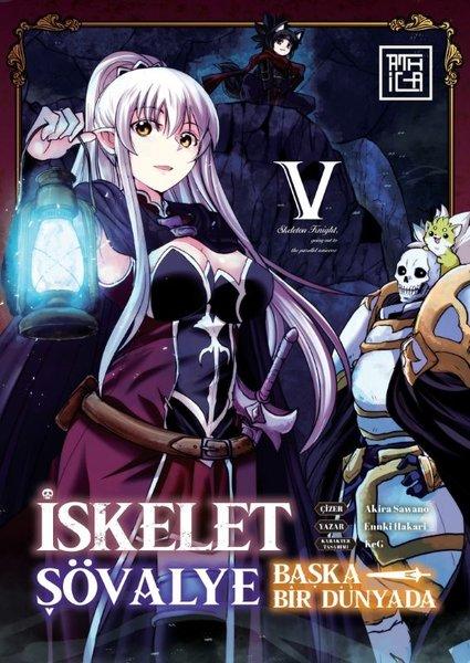 İskelet Şövalye: Başka Bir Dünyada Cilt 5 | Athica Yayınları (İnce Kapak)  - Resim 1