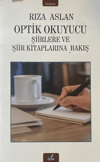 Optik Okuyucu Şiirlere ve Şiir Kitaplarına Bakış