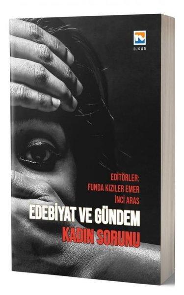 Edebiyat ve Gündem - Kadın Sorunu | Nisan Kitabevi Yayınları (İnce Kapak)  - Resim 1