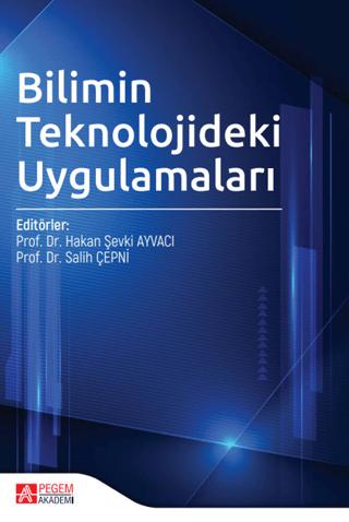 Bilimin Teknolojideki Uygulamaları | Pegem Akademi Yayıncılık (Ciltsiz)  - Resim 1