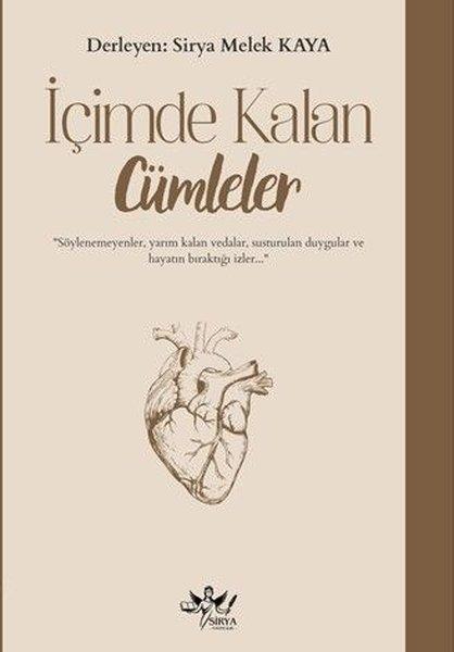 İçimde Kalan Cümleler | Sirya Yayınları (İnce Kapak)  - Resim 1