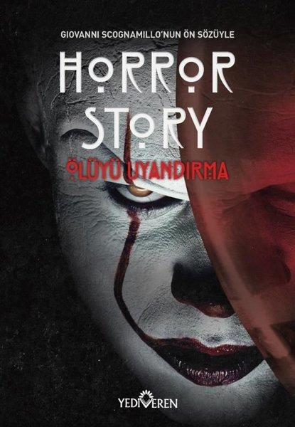Horror Story - Ölüyü Uyandırma | Yediveren Yayınları (İnce Kapak)  - Resim 1