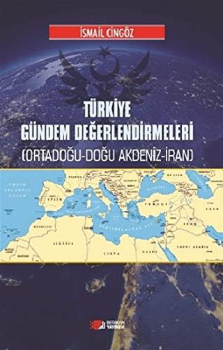 Türkiye Gündem Değerlendirmeleri | Berikan Yayınevi (Ciltsiz)  - Resim 1