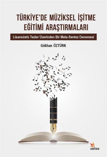 Türkiyede Müziksel İşitme Eğitimi Araştırmaları | Kriter (İnce Kapak)  - Resim 1