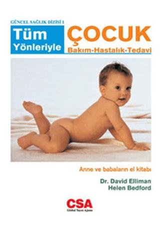 Tüm Yönleriyle Çocuk Bakım - Hastalık - Tedavi | KARE YAYINLARI (Ciltsiz)  - Resim 1