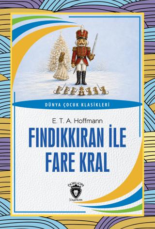Fındıkkıran ile Fare Kral | Dorlion Yayınları (Ciltsiz)  - Resim 1