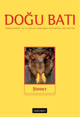 Doğu Batı Düşünce Dergisi Yıl: 10 Sayı: 43 - Şiddet | Doğu Batı Dergileri (Ciltsiz)  - Resim 1