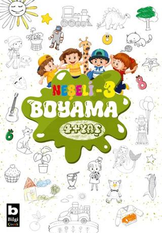 Neşeli Boyama 3 | Bilgi Yayınevi (Ciltsiz)  - Resim 1