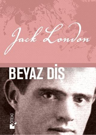 Beyaz Diş | Öteki Yayınevi (Ciltli)  - Resim 1
