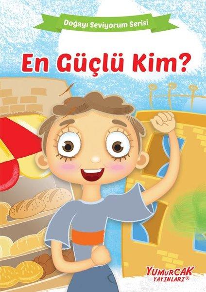 En Güçlü Kim? Doğayı Seviyorum Serisi | Yumurcak Yayınları (İnce Kapak)  - Resim 1