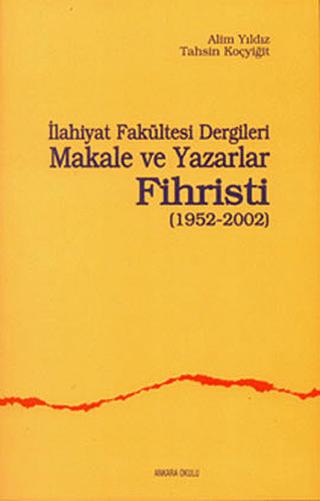 İlahiyat Fakültesi Dergileri Makale ve Yazarlar Fihristi