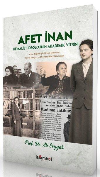 Afet İnan: Kemalist İdeolojinin Akademik Vitrini | İslambol Yayınları (İnce Kapak)  - Resim 1