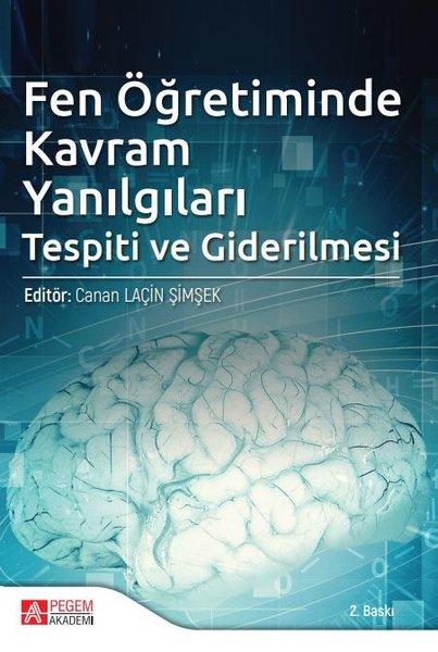 Fen Öğretiminde Kavram Yanılgıları Tespiti ve Giderilmesi | Pegem Akademi Yayıncılık (İnce Kapak)  - Resim 1