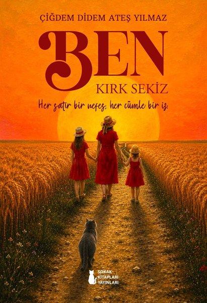 Ben Kırk Sekiz | Sokak Kitapları Yayınları (İnce Kapak)  - Resim 1