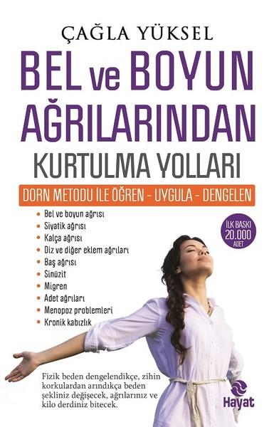 Bel ve Boyun Ağrılarından Kurtulma Yolları | Hayat Yayıncılık (İnce Kapak)  - Resim 1