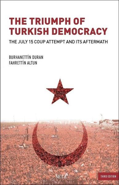 The Triumph of Turkish Democracy | Seta Yayınları (İnce Kapak)  - Resim 1