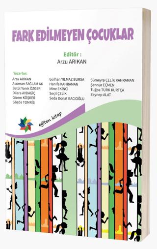 Fark Edilmeyen Çocuklar | Eğiten Kitap (Ciltsiz)  - Resim 1