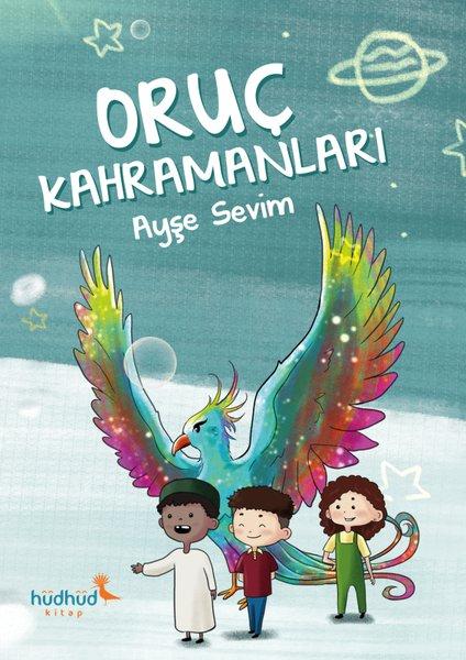 Oruç Kahramanları | Hüdhüd Kitap (İnce Kapak)  - Resim 1