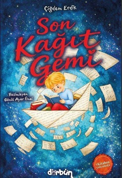 Son Kağıt Gemi | Dürbün (İnce Kapak)  - Resim 1
