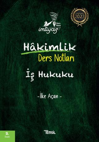 İmtiyaz İş Hukuku Hakimlik Ders Notları | Temsil Kitap (Ciltsiz)  - Resim 1
